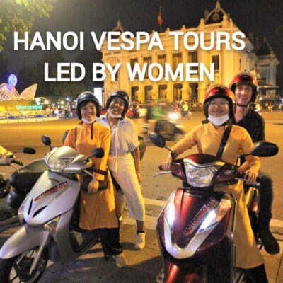 Hanoi Food Tours Led By Women:  Hanoi By Night Foodie Motorbike Tour