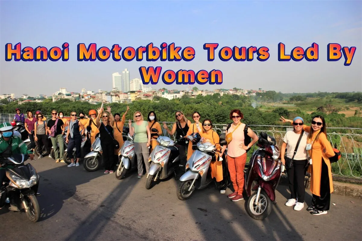 Hanoi Food Tours Led By Women:  Hanoi By Night Foodie Motorbike Tour